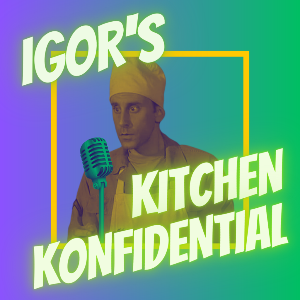 Igor's kitchen